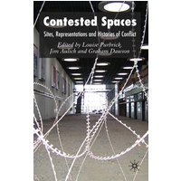Contested Spaces Contested Spaces