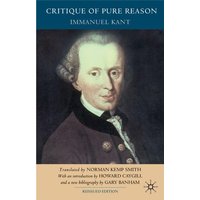 Critique of Pure Reason, Second Edition Critique of Pure Reason, Second Edition