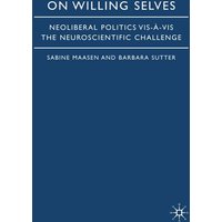 On Willing Selves On Willing Selves