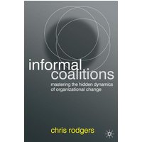 Informal Coalitions Informal Coalitions