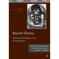 Beyond Slavery Beyond Slavery