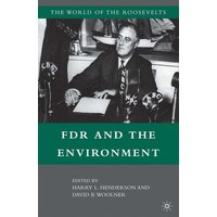 FDR and the Environment FDR and the Environment