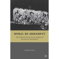 Moral Re-Armament Moral Re-Armament