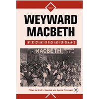 Weyward Macbeth Weyward Macbeth