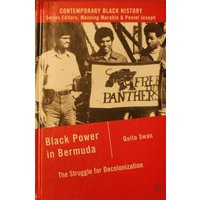 Black Power in Bermuda Black Power in Bermuda