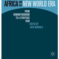 Africa and the New World Era Africa and the New World Era