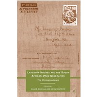 Langston Hughes and the South African Drum Generation Langston Hughes and the South African Drum Generation