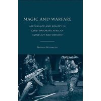 Magic and Warfare Magic and Warfare