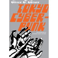 Tokyo Cyberpunk Tokyo Cyberpunk