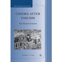 Cinema after Fascism Cinema after Fascism
