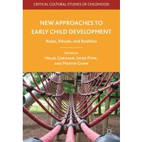 New Approaches to Early Child Development New Approaches to Early Child Development