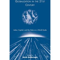 Globalization in the 21st Century Globalization in the 21st Century