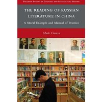 The Reading of Russian Literature in China The Reading of Russian Literature in China