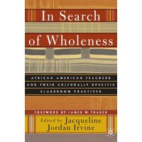 In Search of Wholeness In Search of Wholeness