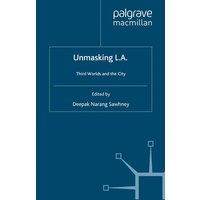 Unmasking L.A. Unmasking L.A.