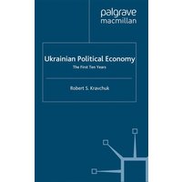 Ukrainian Political Economy Ukrainian Political Economy