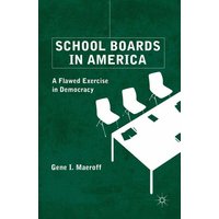School Boards in America School Boards in America