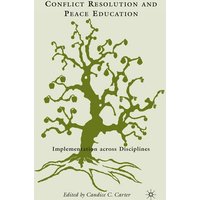 Conflict Resolution and Peace Education Conflict Resolution and Peace Education