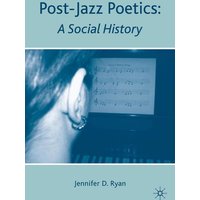 Post-Jazz Poetics Post-Jazz Poetics