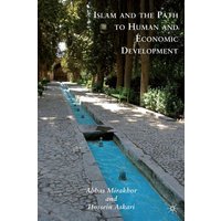 Islam and the Path to Human and Economic Development Islam and the Path to Human and Economic Development