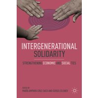 Intergenerational Solidarity Intergenerational Solidarity
