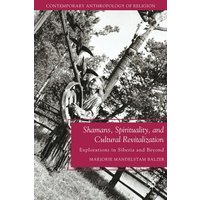 Shamans, Spirituality, and Cultural Revitalization Shamans, Spirituality, and Cultural Revitalization