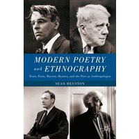 Modern Poetry and Ethnography Modern Poetry and Ethnography