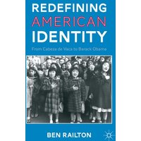Redefining American Identity Redefining American Identity