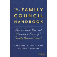 The Family Council Handbook The Family Council Handbook