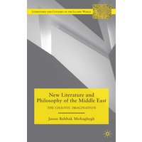 New Literature and Philosophy of the Middle East New Literature and Philosophy of the Middle East