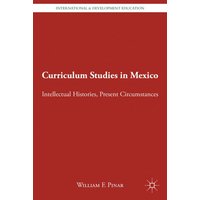 Curriculum Studies in Mexico Curriculum Studies in Mexico