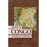 Crisis in the Congo Crisis in the Congo