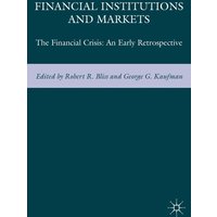 Financial Institutions and Markets Financial Institutions and Markets