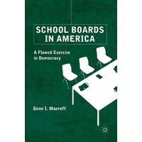 School Boards in America School Boards in America