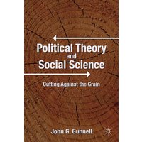 Political Theory and Social Science Political Theory and Social Science