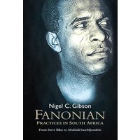 Fanonian Practices in South Africa Fanonian Practices in South Africa