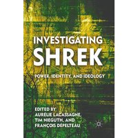 Investigating Shrek Investigating Shrek