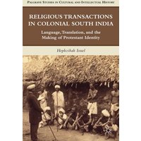 Religious Transactions in Colonial South India Religious Transactions in Colonial South India