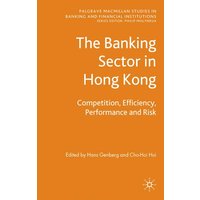 The Banking Sector In Hong Kong The Banking Sector In Hong Kong