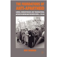 The Foundations of Anti-Apartheid The Foundations of Anti-Apartheid