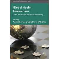Global Health Governance Global Health Governance