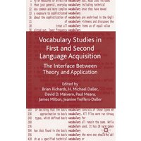 Vocabulary Studies in First and Second Language Acquisition Vocabulary Studies in First and Second Language Acquisition
