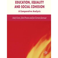 Education, Equality and Social Cohesion Education, Equality and Social Cohesion