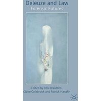 Deleuze and Law Deleuze and Law
