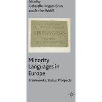 Minority Languages in Europe Minority Languages in Europe