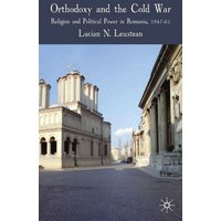 Orthodoxy and the Cold War Orthodoxy and the Cold War