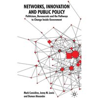 Networks, Innovation and Public Policy Networks, Innovation and Public Policy