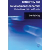 Reflexivity and Development Economics Reflexivity and Development Economics