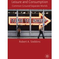 Leisure and Consumption Leisure and Consumption