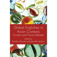 Global Englishes in Asian Contexts Global Englishes in Asian Contexts